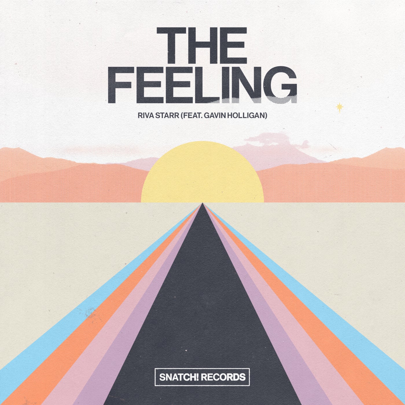 Riva Starr, Gavin Holligan – The Feeling [SNATCH160]